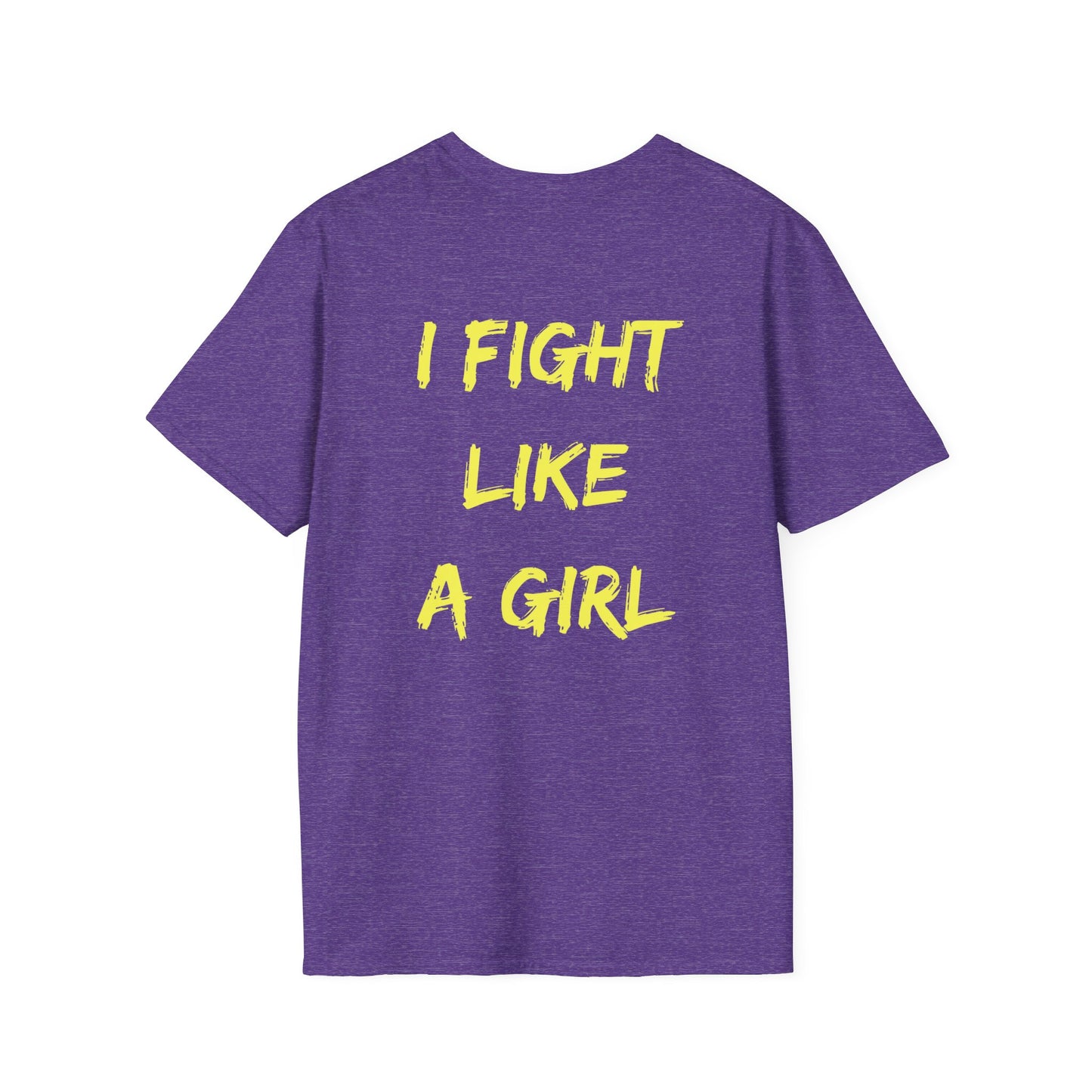 I FIGHT LIKE A GIRL Unisex Softstyle T-Shirt