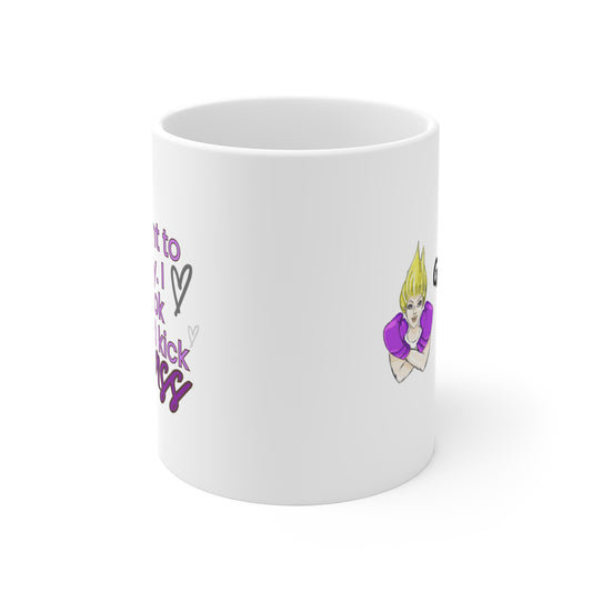 Kick Your A$$ Mug 11oz