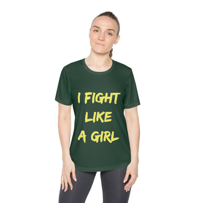 I Fight Like a Girl - Moisture-Wicking Tee