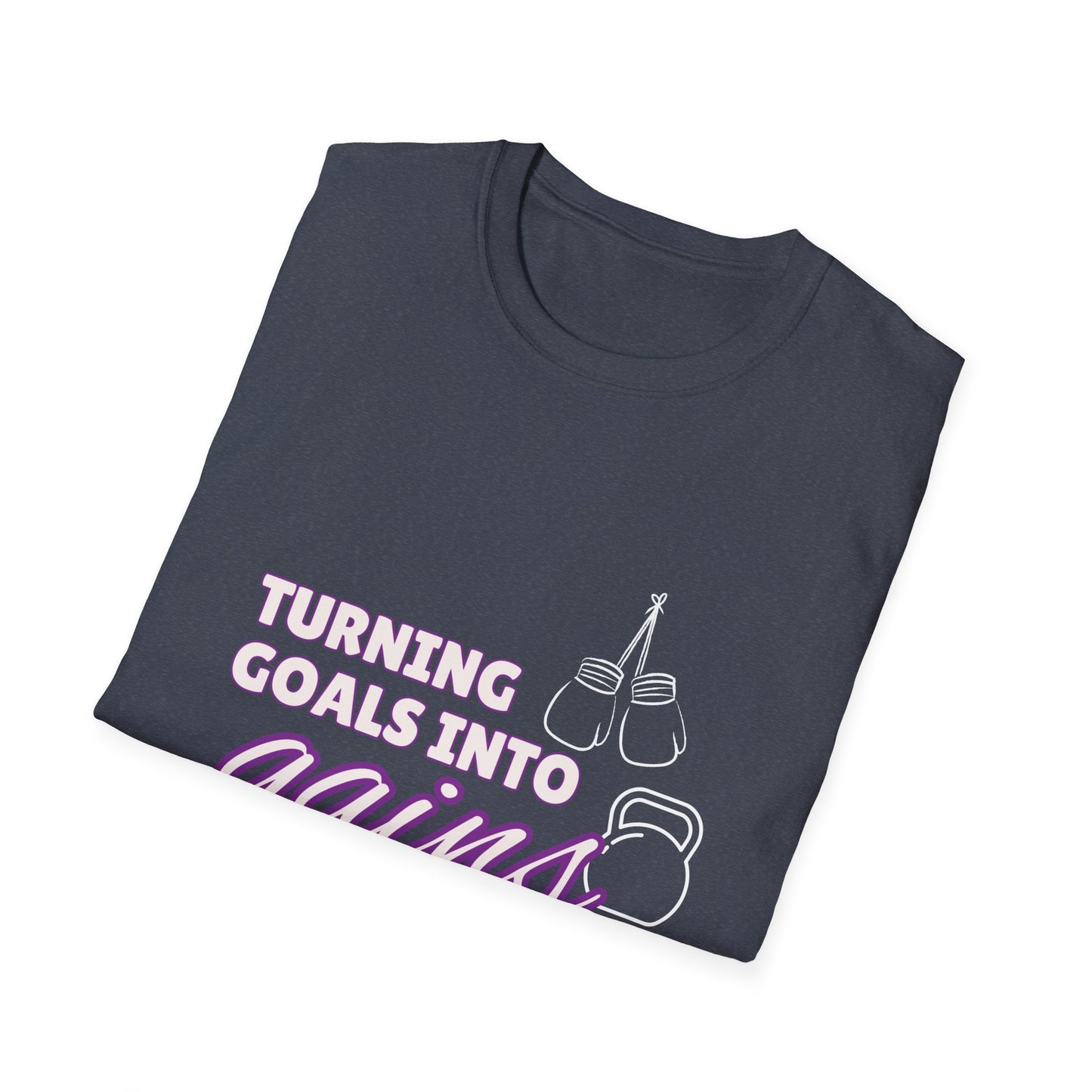 Turning Goals Into Gains - Unisex Softstyle T-Shirt