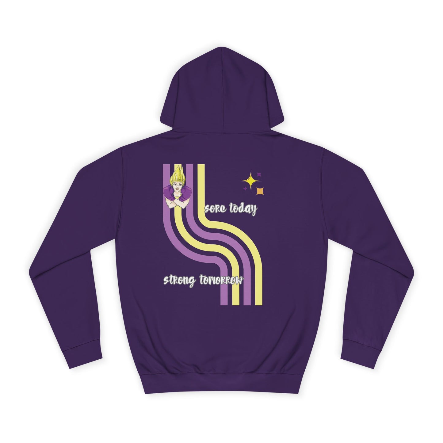 Sore Today - Strong Tomorrow - Unisex College Hoodie (Dark)