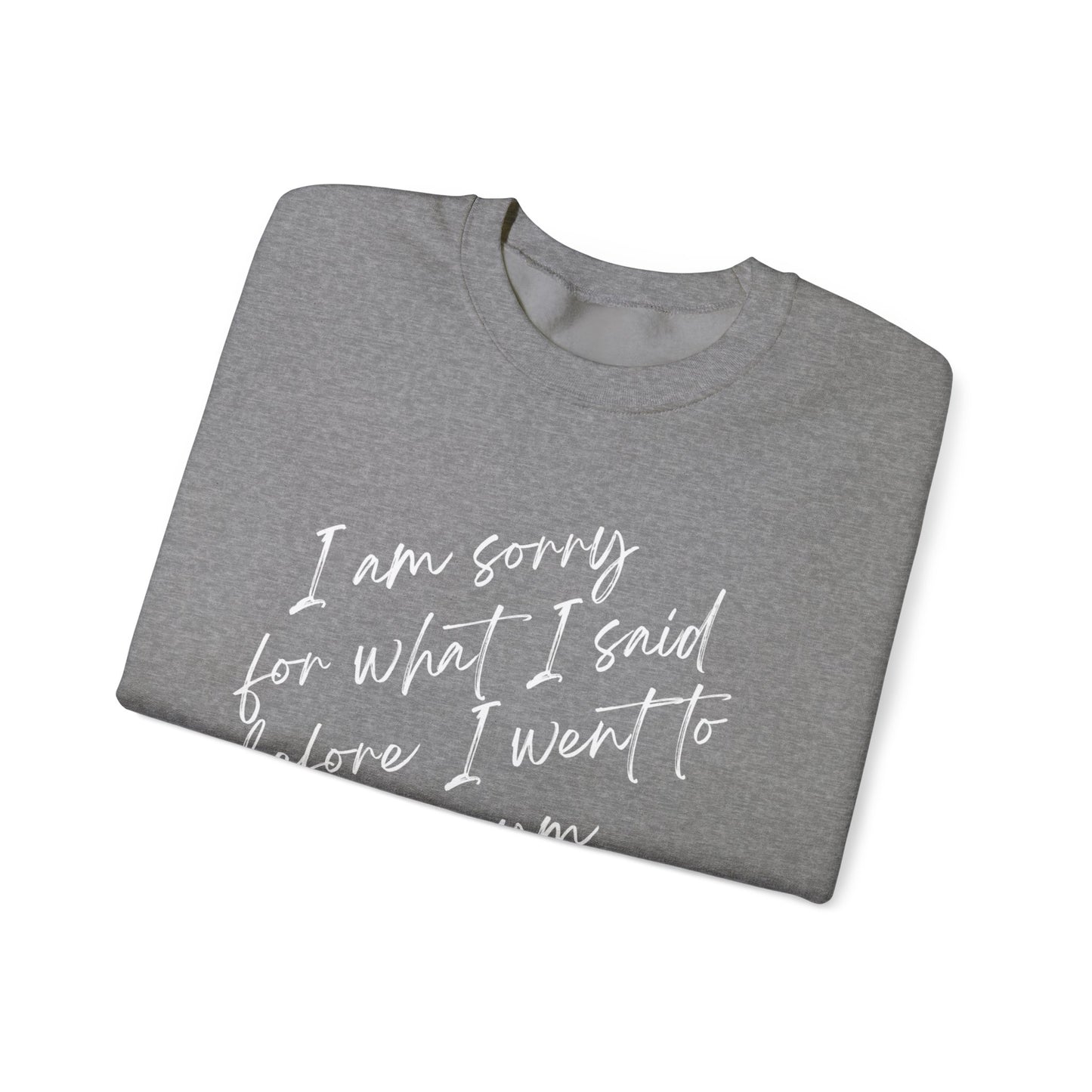 I'm Sorry - Unisex Heavy Blend™ Crewneck Sweatshirt