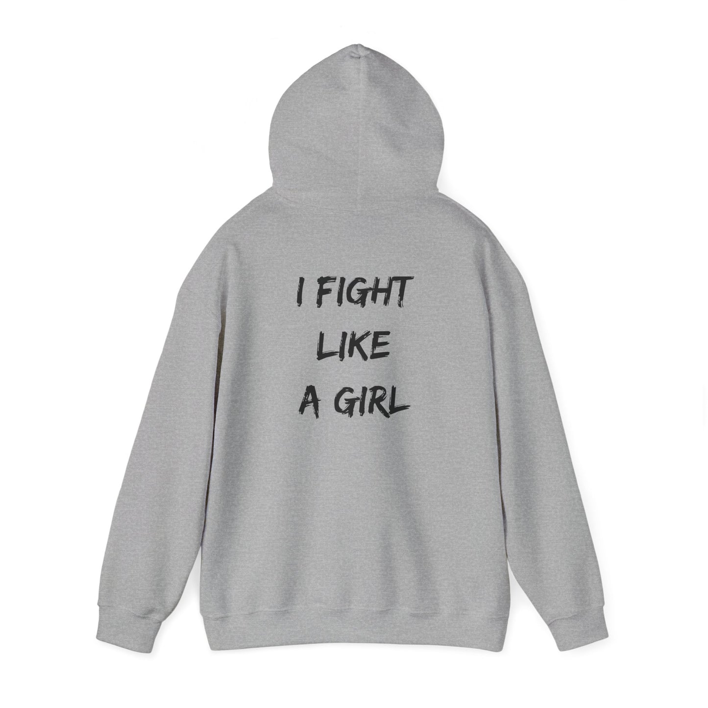 I FIGHT LIKE A GIRL Unisex Heavy Blend™ Hooded Sweatshirt