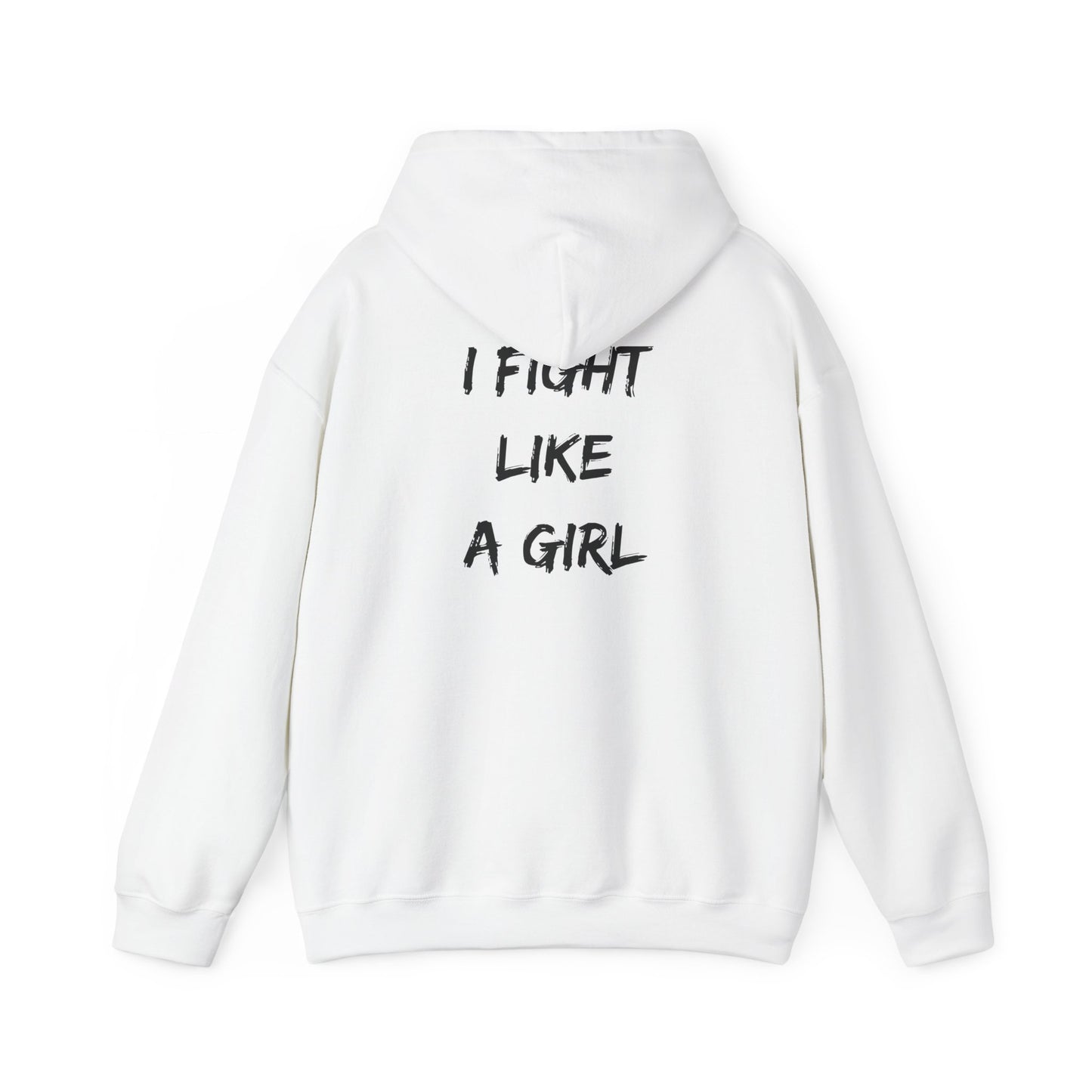 I FIGHT LIKE A GIRL Unisex Heavy Blend™ Hooded Sweatshirt