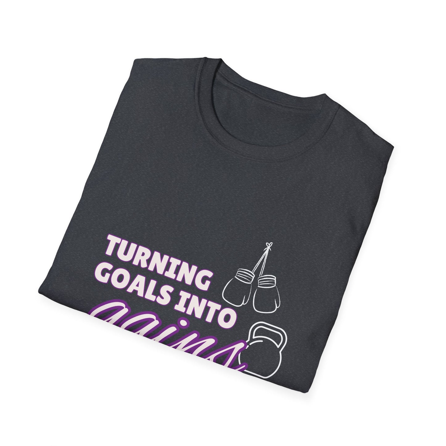 Turning Goals Into Gains - Unisex Softstyle T-Shirt