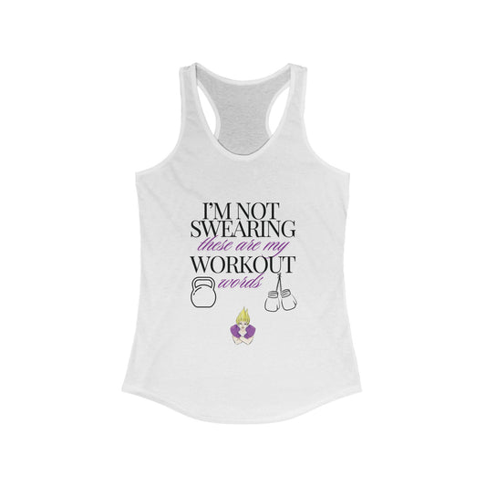 I'm Not Swearing - Women's Ideal Racerback Tank (Light)