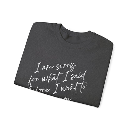 I'm Sorry - Unisex Heavy Blend™ Crewneck Sweatshirt