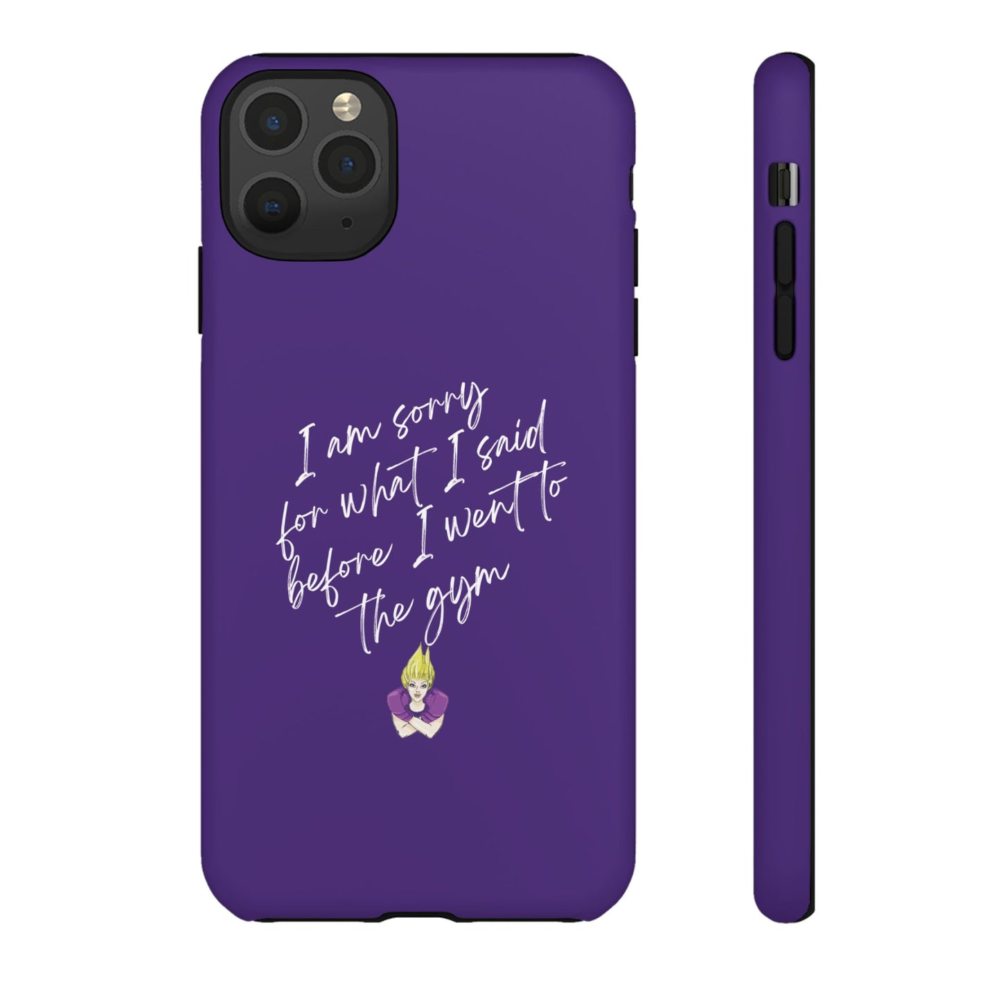 I'm Sorry For What I Said...Cell Phone Case