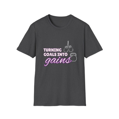 Turning Goals Into Gains -  Unisex Softstyle T-Shirt