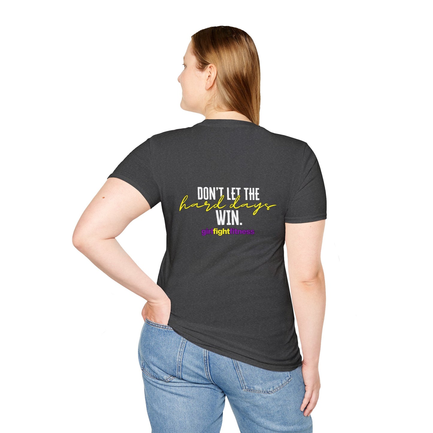 Don't Let The Hard Days Win Unisex Softstyle T-Shirt