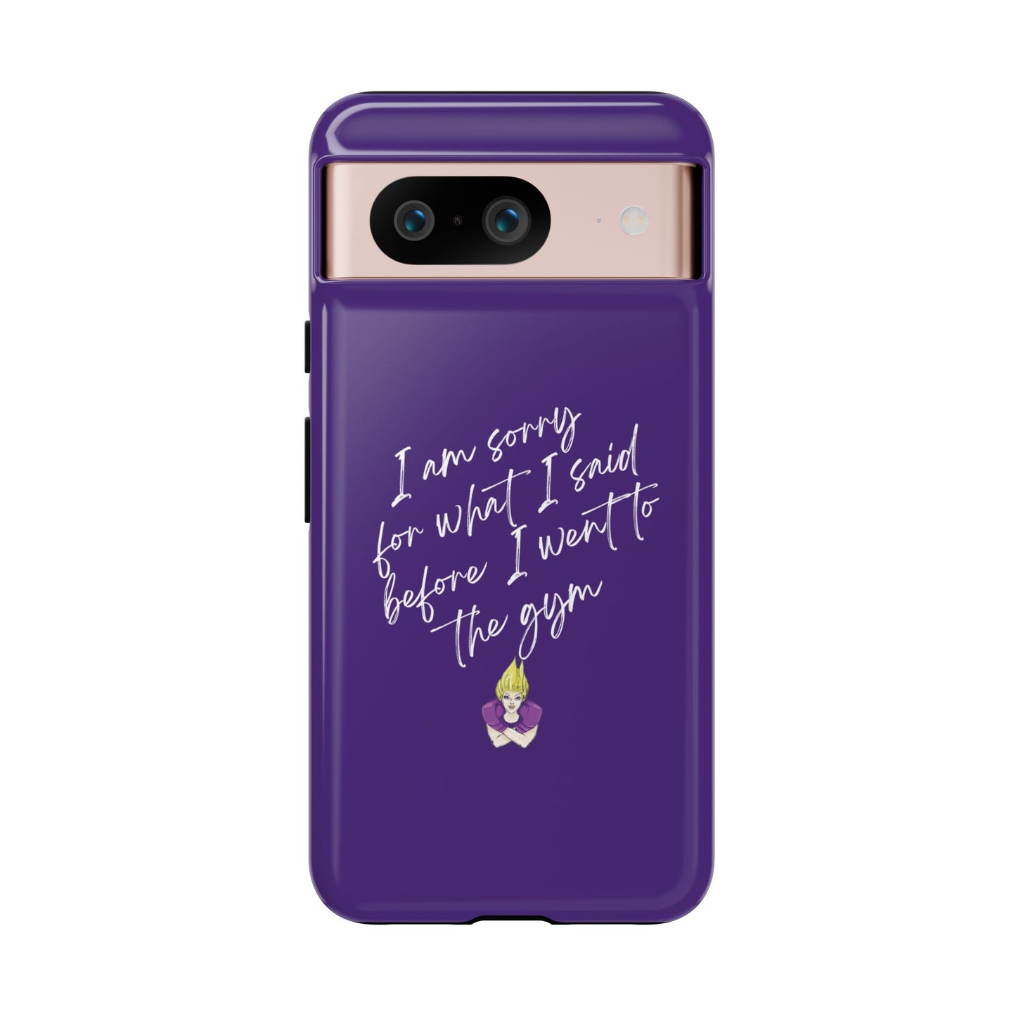 I'm Sorry For What I Said...Cell Phone Case