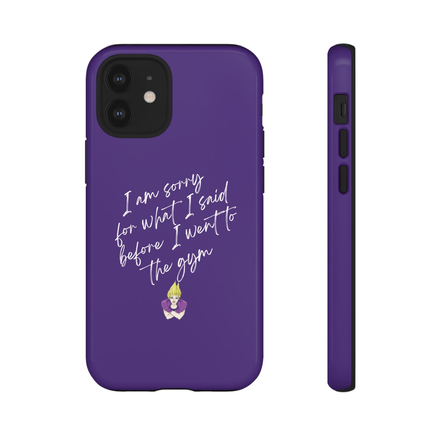 I'm Sorry For What I Said...Cell Phone Case