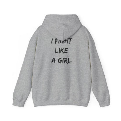 I FIGHT LIKE A GIRL Unisex Heavy Blend™ Hooded Sweatshirt
