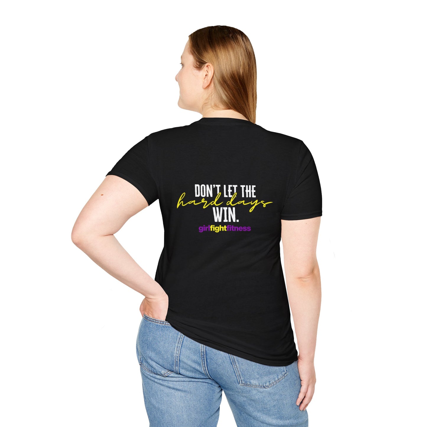 Don't Let The Hard Days Win Unisex Softstyle T-Shirt