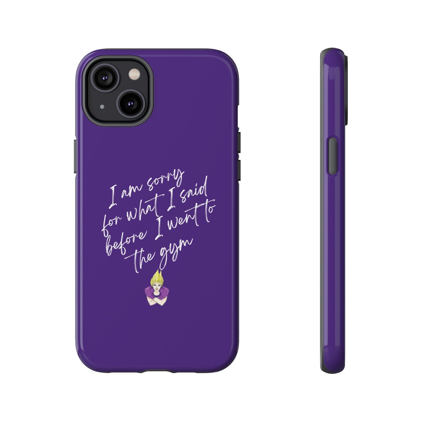 I'm Sorry For What I Said...Cell Phone Case