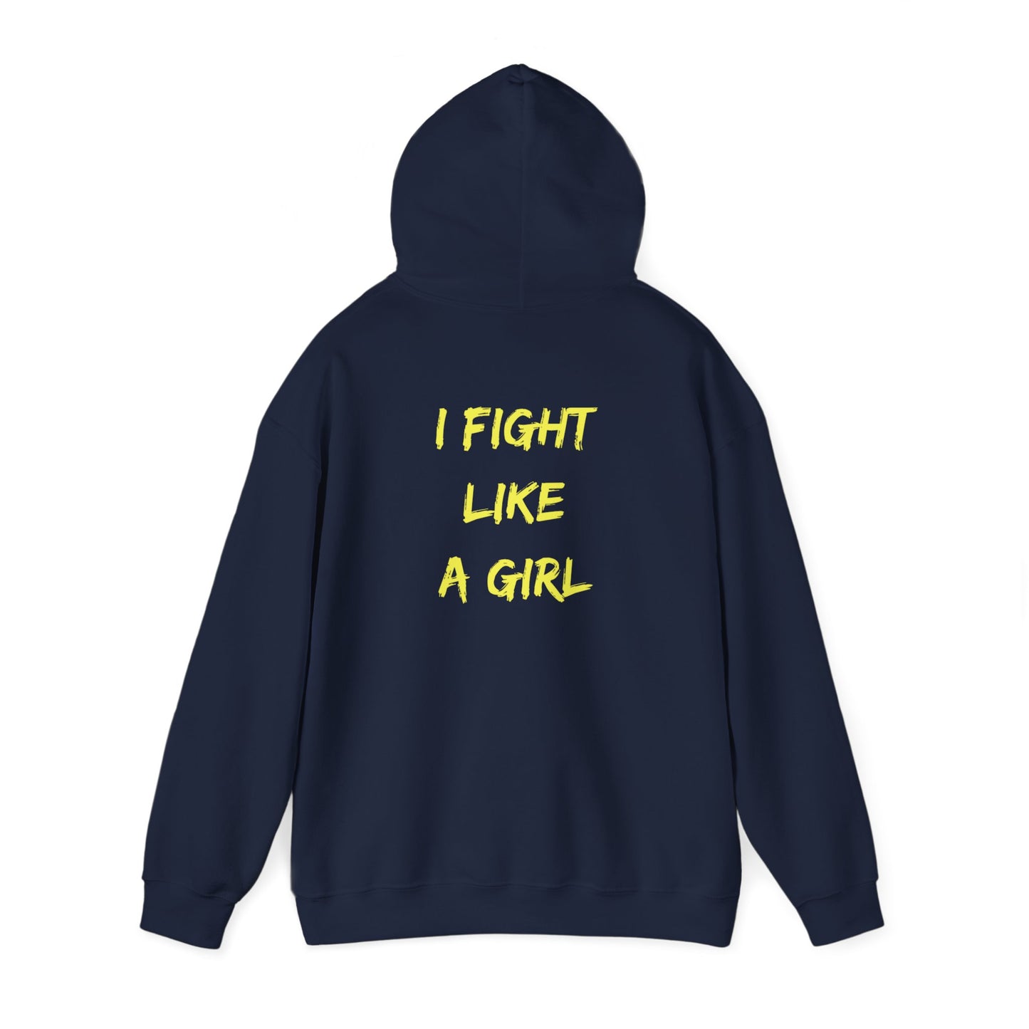 I FIGHT LIKE A GIRL Unisex Heavy Blend™ Hooded Sweatshirt