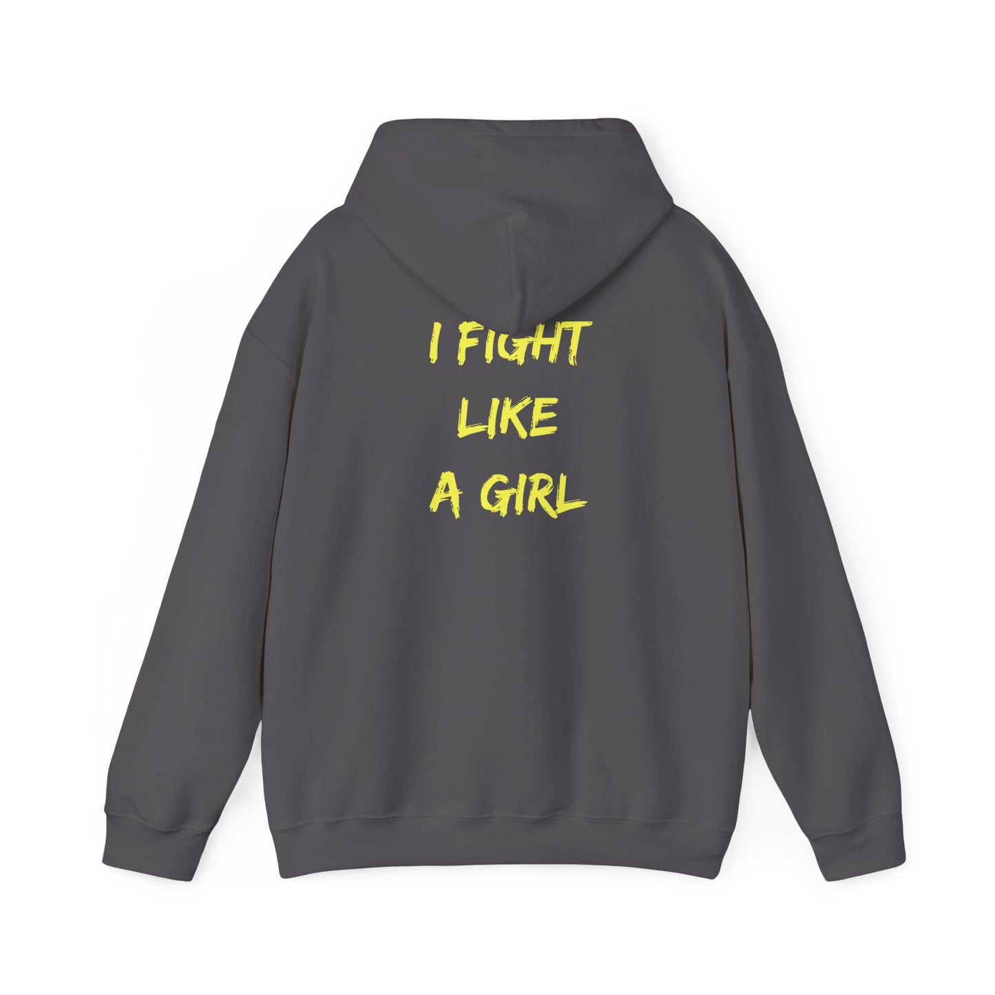 I FIGHT LIKE A GIRL Unisex Heavy Blend™ Hooded Sweatshirt